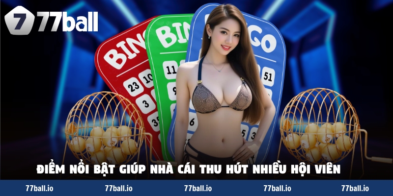 Điểm nổi bật giúp nhà cái thu hút nhiều hội viên Điểm nổi bật giúp nhà cái thu hút nhiều hội viên